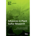 Advances in Plant Sulfur Research