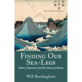 Finding Our Sea-Legs: Ethics, Experience and the Ocean of Stories