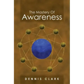 The Mastery of Awareness