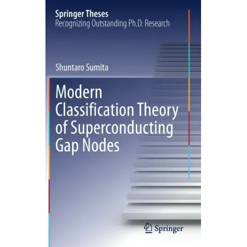 Modern Classification Theory of Superconducting Gap Nodes