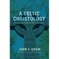 A Celtic Christology