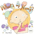 What's my name? ANYA