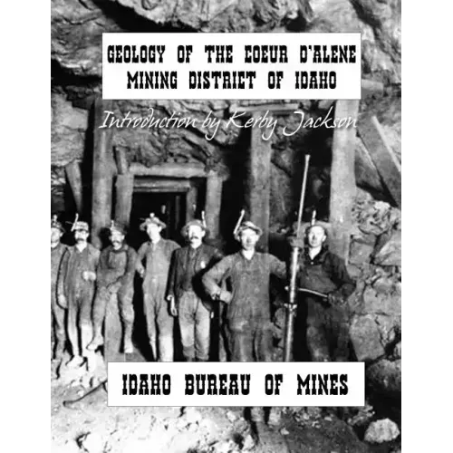 Geology of the Couer D'Alene Mining District of Idaho