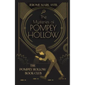 The Mysteries of Pompey Hollow: The Pompey Hollow Book Club