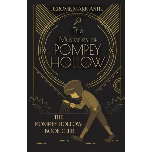 The Mysteries of Pompey Hollow: The Pompey Hollow Book Club