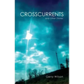 Crosscurrents and Other Stories