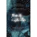 Juntos a Través de Las Tormentas: Palabras de Aliento Para Tu Matrimonio