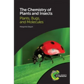 Chemistry of Plants and Insects: Plants, Bugs, and Molecules