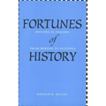 Fortunes of History: Historical Inquiry from Herder to Huizinga