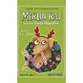 Merlin Raj And The Santa Algorithm: A Computer Science Dog's Tale for Kids