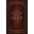 Testimonies for the Church Volume 6