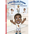 I Can Do All Things - Philippians 4: 13: a Memory Verse Kids book