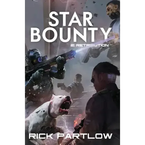 Star Bounty: Retribution: (A Military Sci-Fi Series)