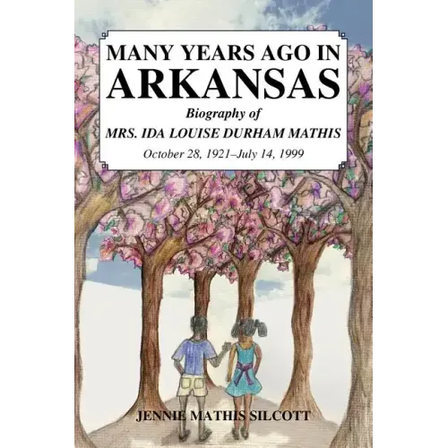 Many Years Ago in Arkansas