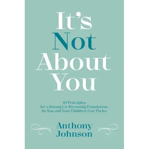 It's Not About You