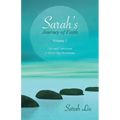 Sarah's Journey of Faith: Volume 1: Life and Conversion-A Thirty-Day Devotional