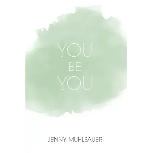 You Be You