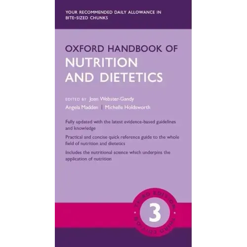 Oxford Handbook of Nutrition and Dietetics