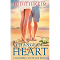 Change of Heart: A Seashell Cottage Book