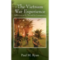 The Vietnam War Experience: Reflections on the War and Its Consequences