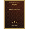 Life's Hidden Secrets