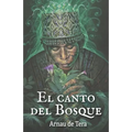 El Canto del Bosque