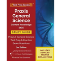 Praxis General Science Content Knowledge 5435 Study Guide: Praxis II General Science Test Prep and Practice Exam Questions [3rd Edition]