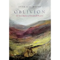 Oblivion: The Lost Diaries of Branwell Brontë