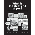What is the chief end of you?: A study for contemporary Christians: Westminster Shorter Catechism