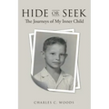 Hide or Seek: The Journeys of My Inner Child