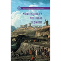 Montesquieu's Political Economy