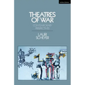 Theatres of War: Contemporary Perspectives