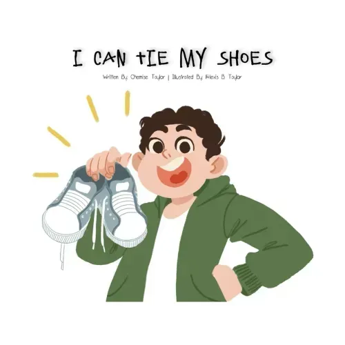 I Can Tie My Shoes