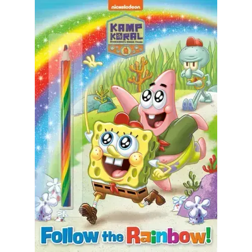Follow the Rainbow! (Kamp Koral: Spongebob's Under Years): Activity Book with Multi-Colored Pencil