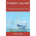 A Sailors Journal: A Daily Devotional Written by a Sailor