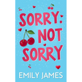 Sorry. Not Sorry: A Billionaire, Single Dad, Age-gap Romance