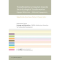 Transdisciplinary Impulses Towards Socio-Ecological Transformation: Engaged Reflections - Reflected Engagements