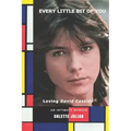 Every Little Bit Of You: Loving David Cassidy