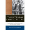 Transforming Campus Culture: Frank Aydelotte's Honors Experiment at Swarthmore College
