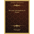 The Unity and Simplicity of Disease