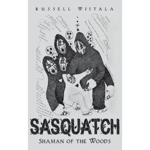 Sasquatch: Shaman of the Woods