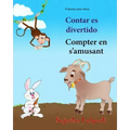 Frances para ninos: Contar es divertido: Bebe Bilingue, Colores libro, Libro infantil ilustrado espanol-frances (Edicion bilingue), biling