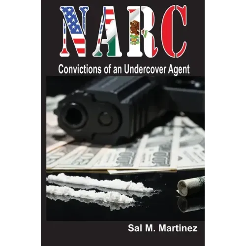 NARC, Convictions of an Undercover Agent