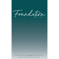 Foundation: 1 Corinthians 3:11