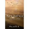 Noumena: True Story of Reza