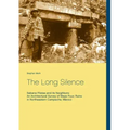 The Long Silence: Sabana Piletas and its Neighbors: An Architectural Survey of Maya Puuc Ruins in Northeastern Campeche, México