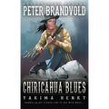 Chiricahua Blues: A Western Fiction Classic