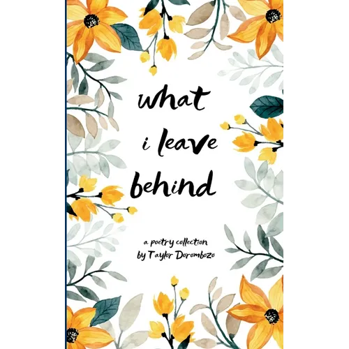 what i leave behind