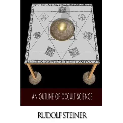 An Outline of Occult Science