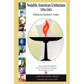Notable American Unitarians 1936-1961